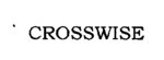 USPTO registation for CROSSWISE