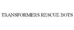 USPTO registation for TRANSFORMERS RESCUE BOTS